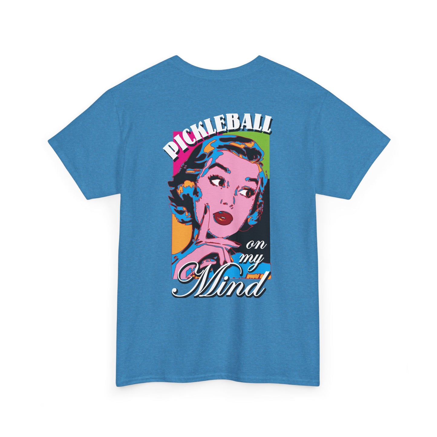 PICKLEBALL ON MY MIND Unisex Cotton Tee Graphic On Back