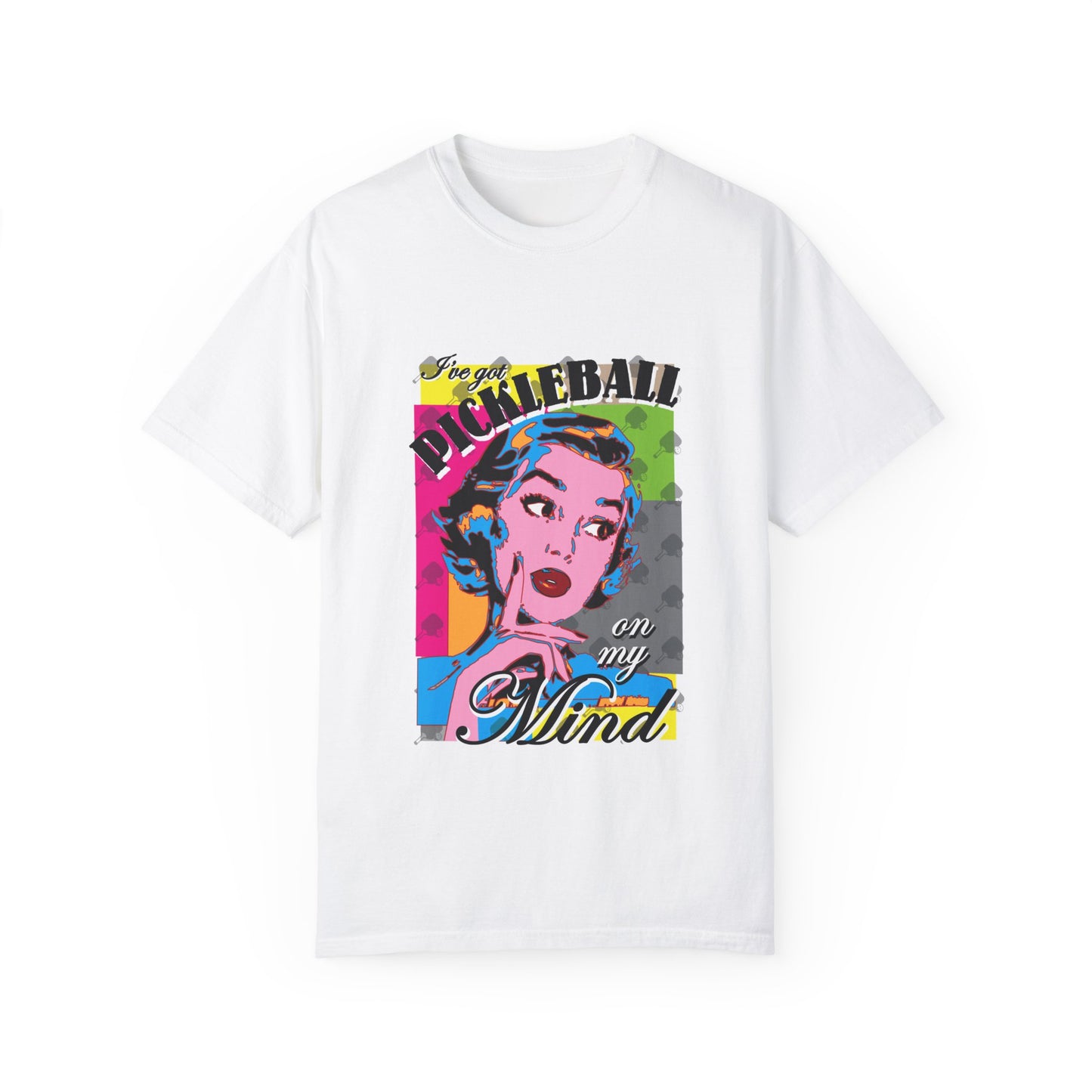 PICKLEBALL ON MY MIND Unisex Garment-Dyed T-shirt