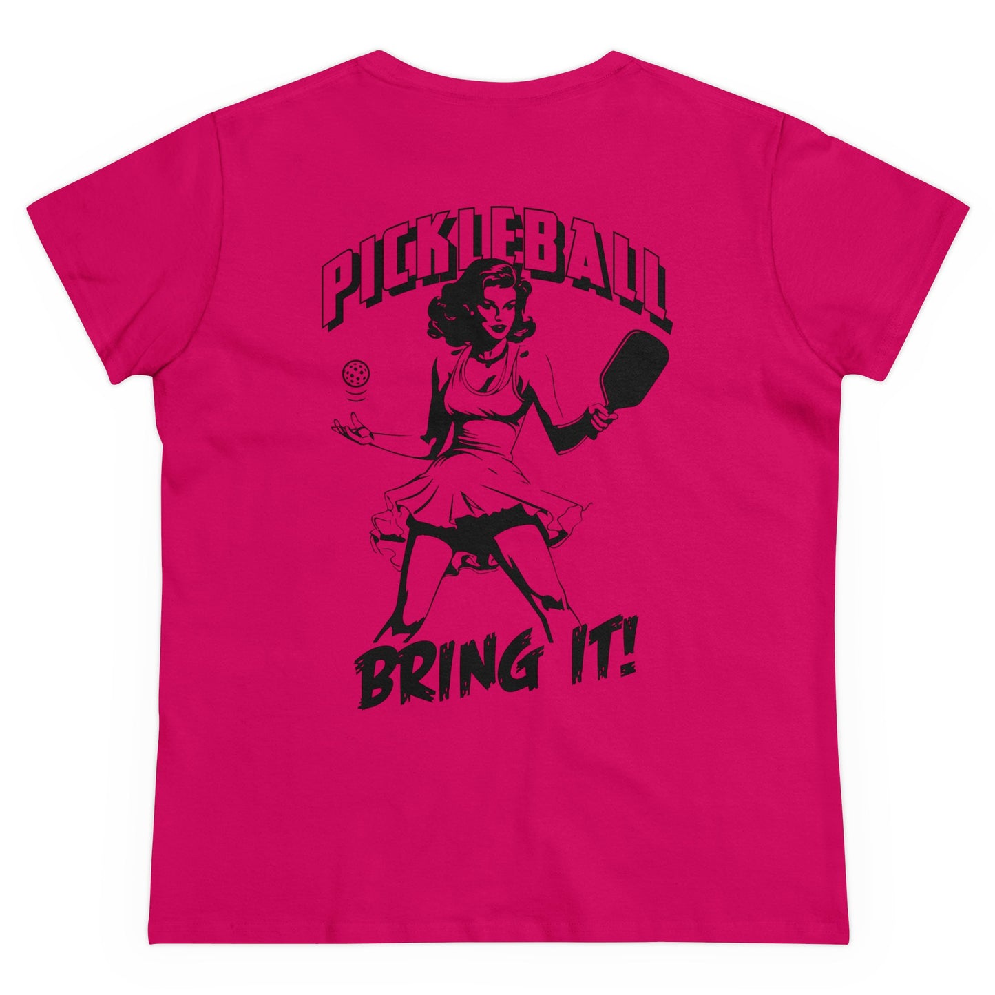 BRING IT - Graphic on BACK Midweight Cotton Women's Tee