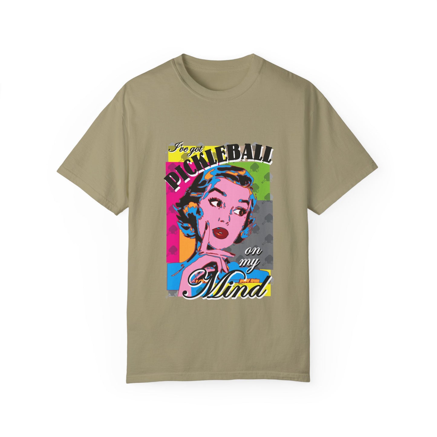 PICKLEBALL ON MY MIND Unisex Garment-Dyed T-shirt