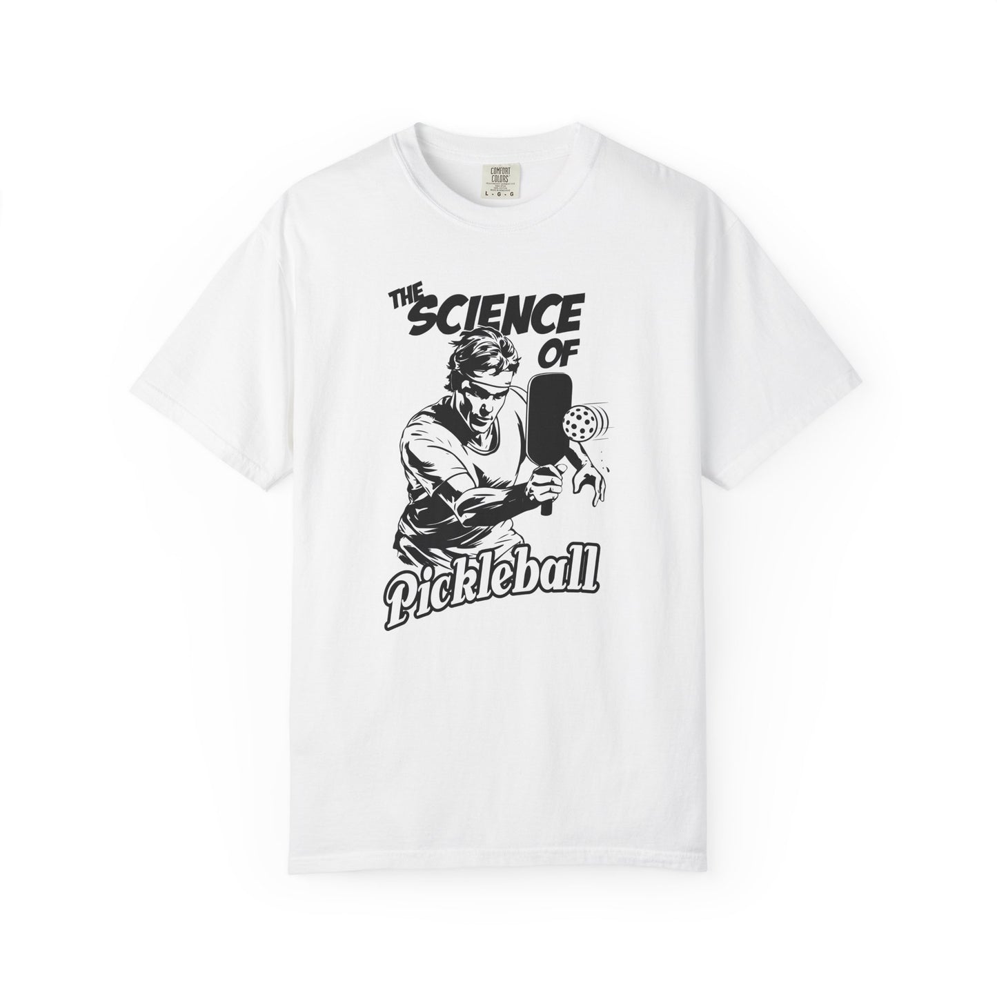 THE SCIENCE OF PICKLEBALL Unisex Garment-Dyed T-shirt