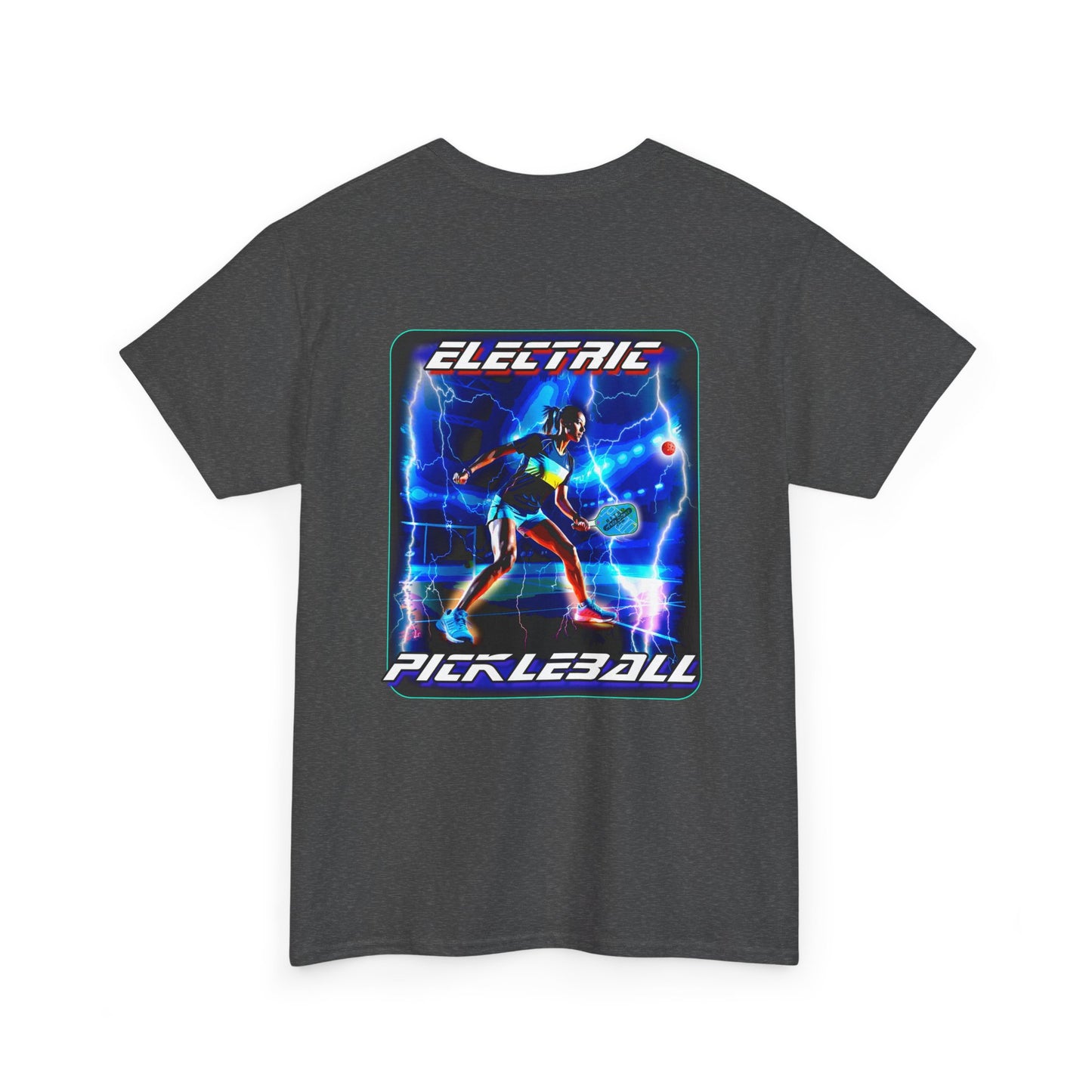 ELECTRIC PICKLEBALL Cotton Tee Graphic On Back