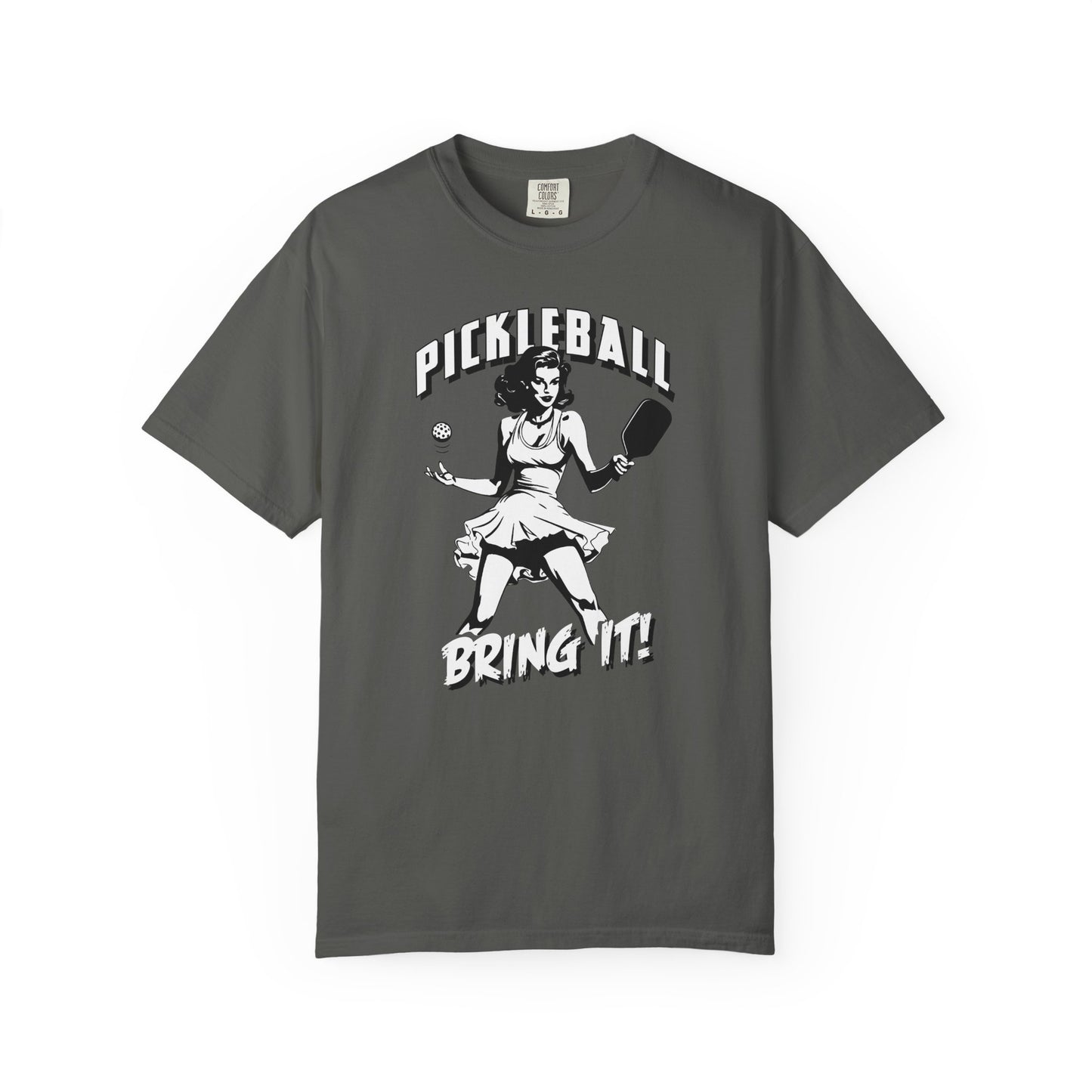 PICKLEBALL BRING IT! Unisex Garment-Dyed T-shirt