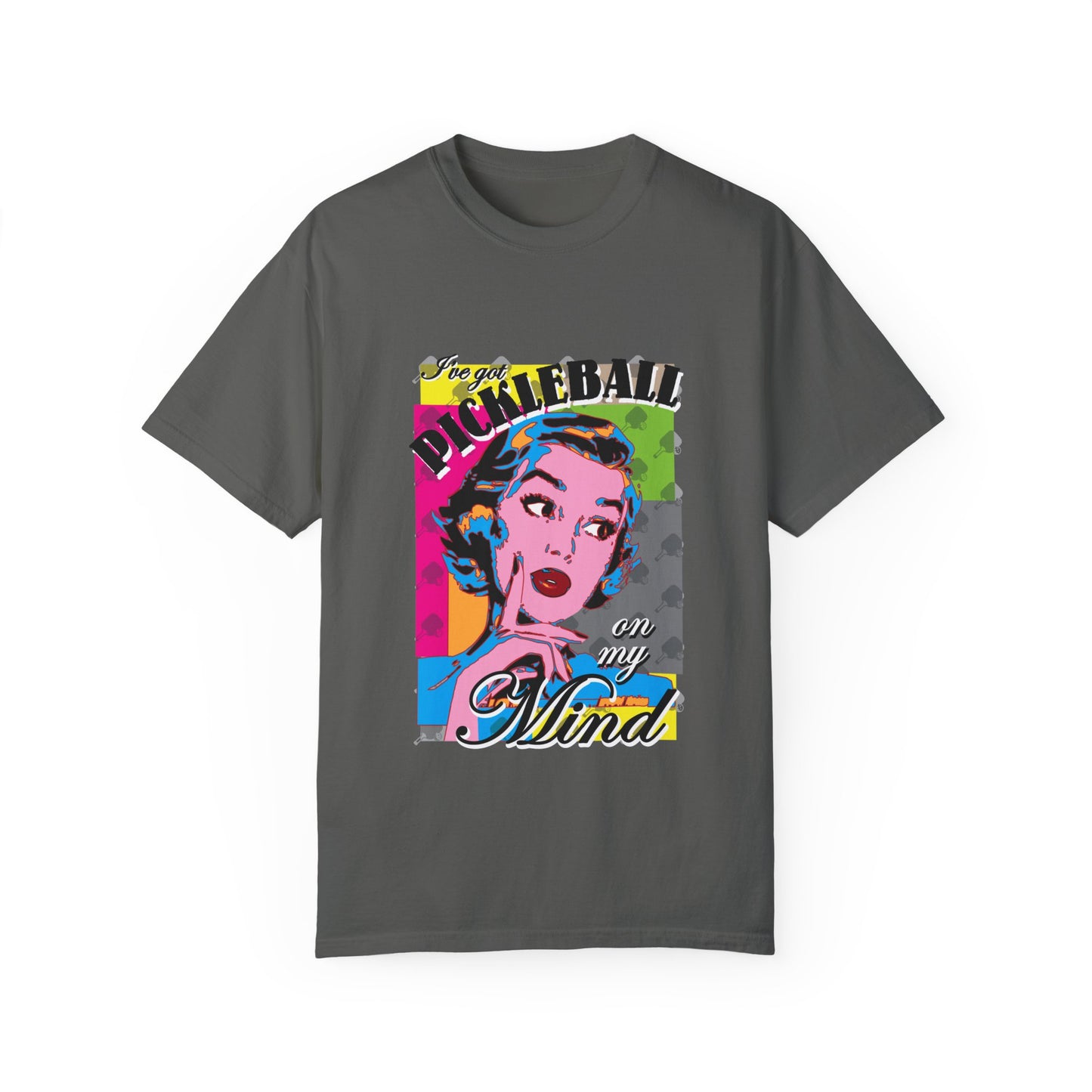 PICKLEBALL ON MY MIND Unisex Garment-Dyed T-shirt