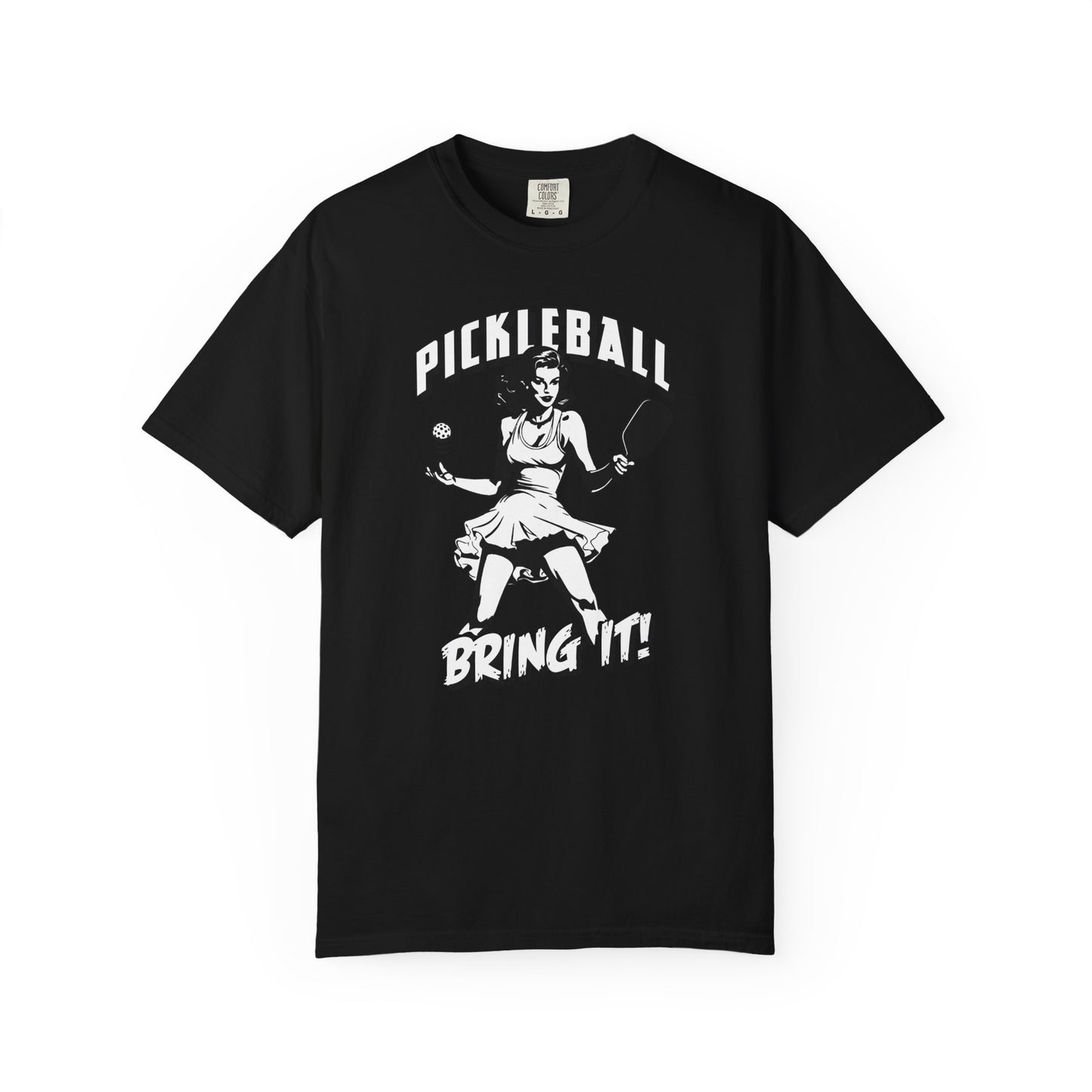 PICKLEBALL BRING IT! Unisex Garment-Dyed T-shirt