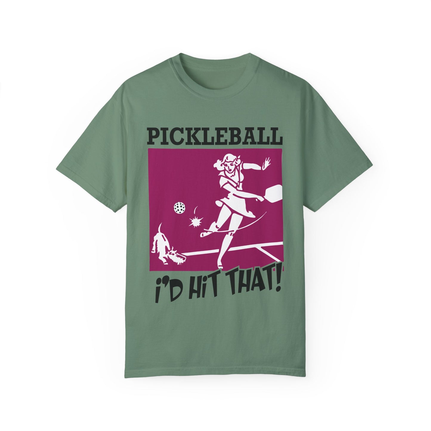 I'D HIT THAT Unisex Garment-Dyed T-shirt
