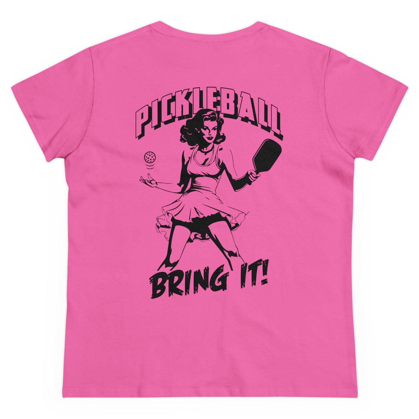 BRING IT - Graphic on BACK Midweight Cotton Women's Tee
