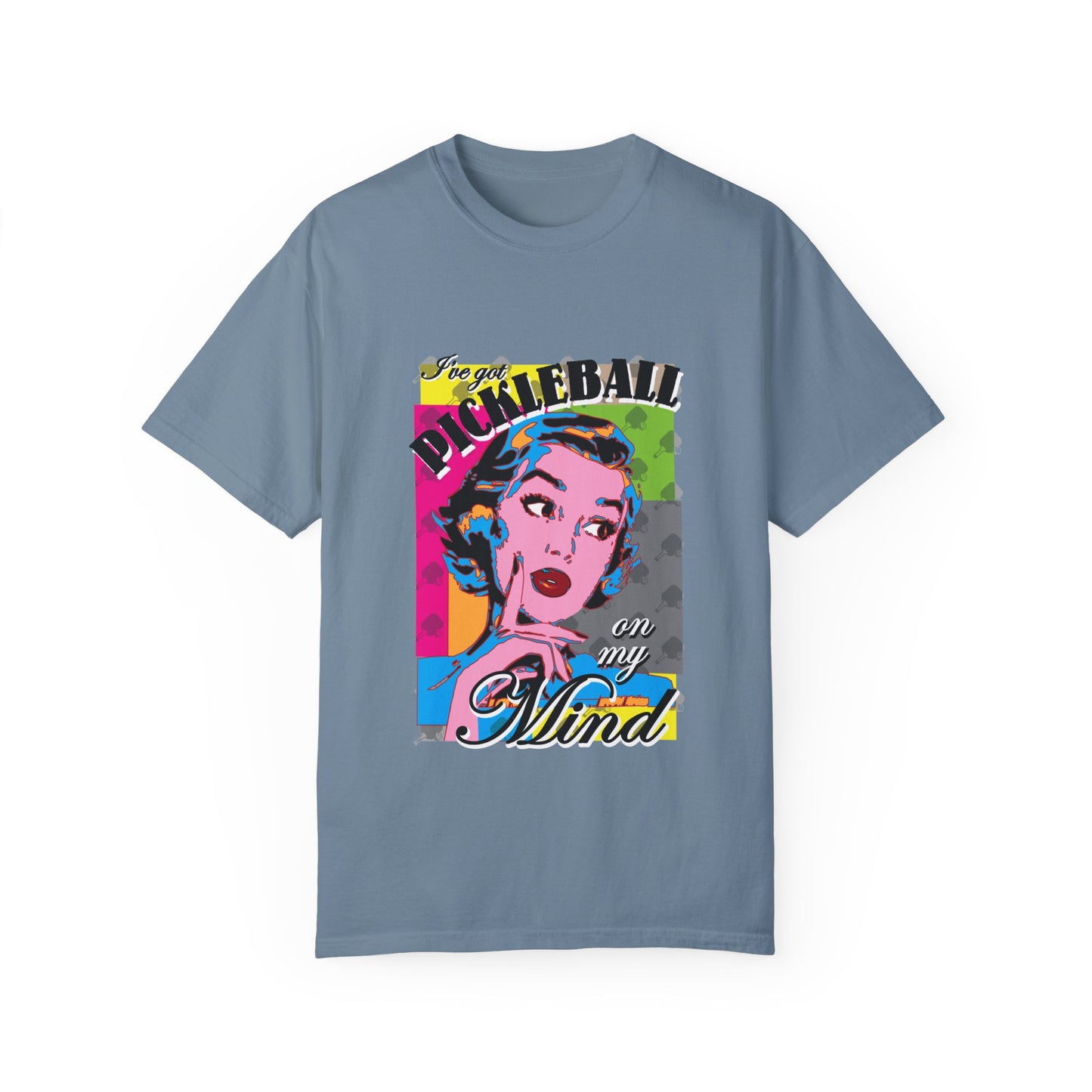 PICKLEBALL ON MY MIND Unisex Garment-Dyed T-shirt