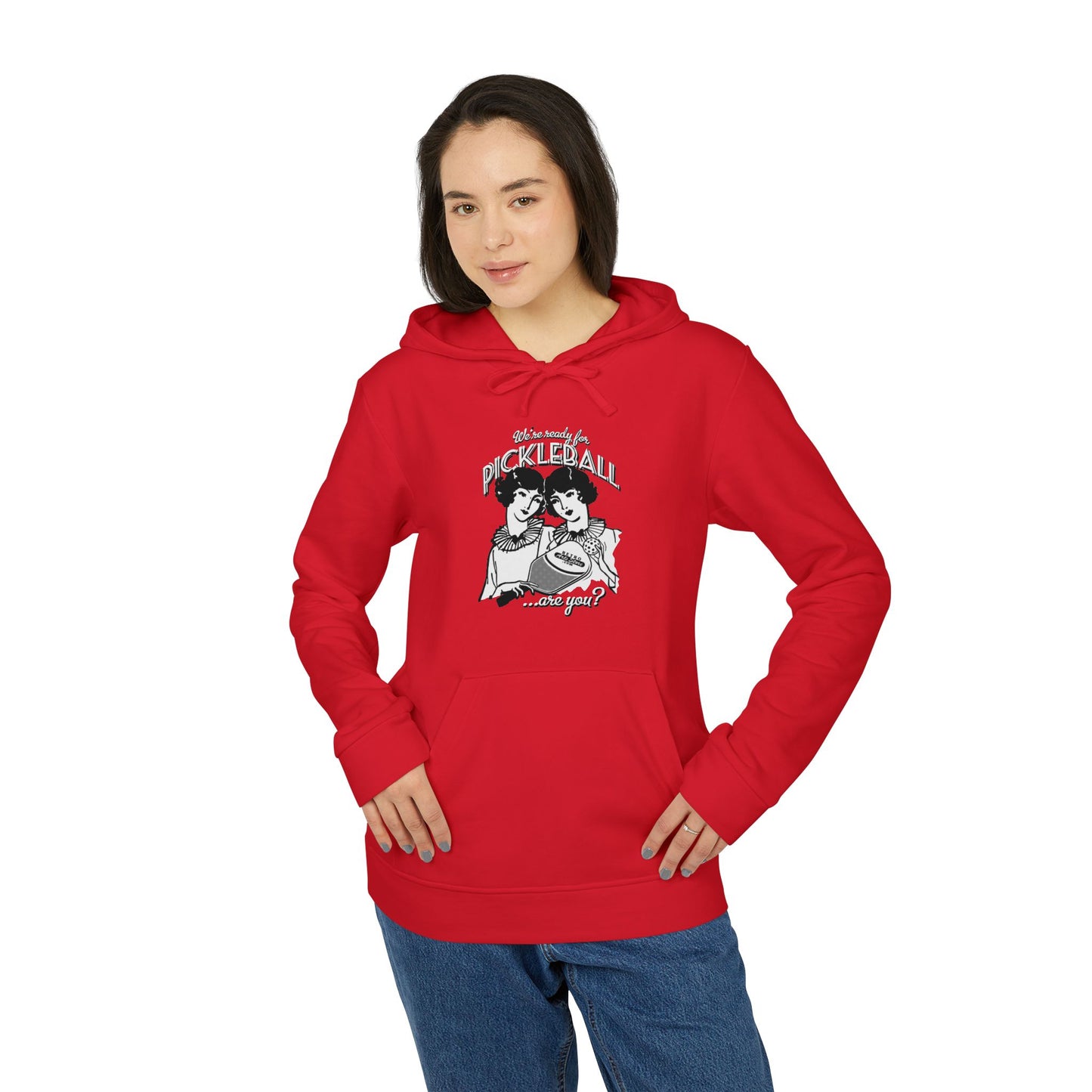 WE'RE READY FOR PICKLEBALL ARE YOU Adidas Unisex Fleece Hoodie