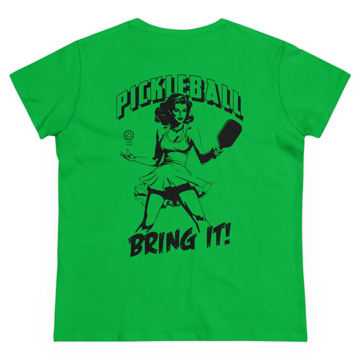 BRING IT - Graphic on BACK Midweight Cotton Women's Tee