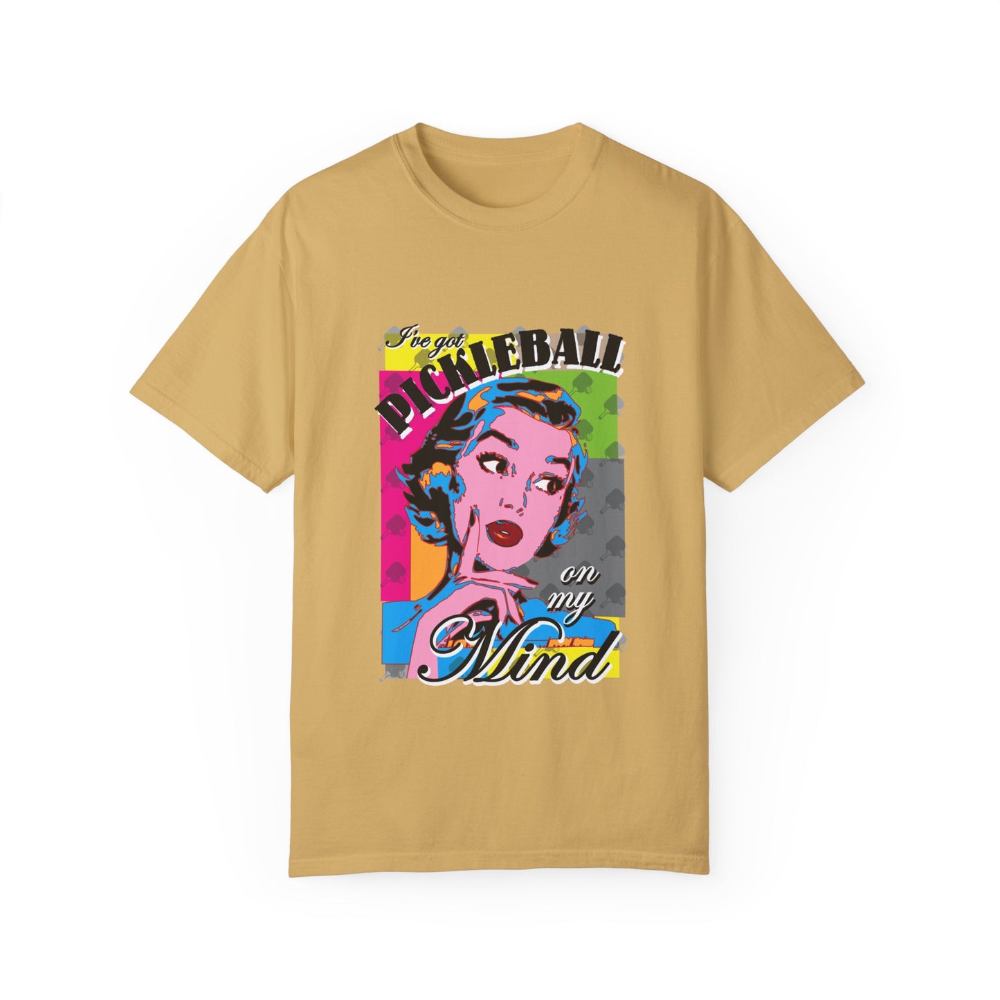 PICKLEBALL ON MY MIND Unisex Garment-Dyed T-shirt