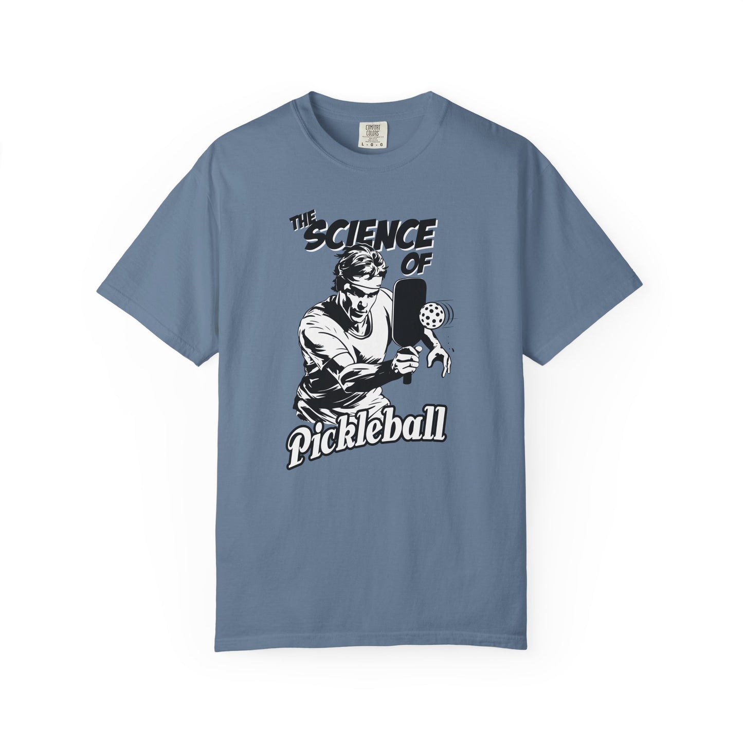 THE SCIENCE OF PICKLEBALL Unisex Garment-Dyed T-shirt