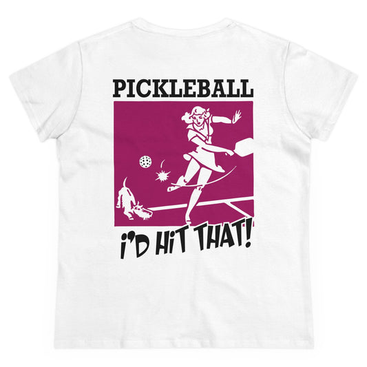 I'D HIT THAT - Graphic on BACK Midweight Cotton Women's Tee