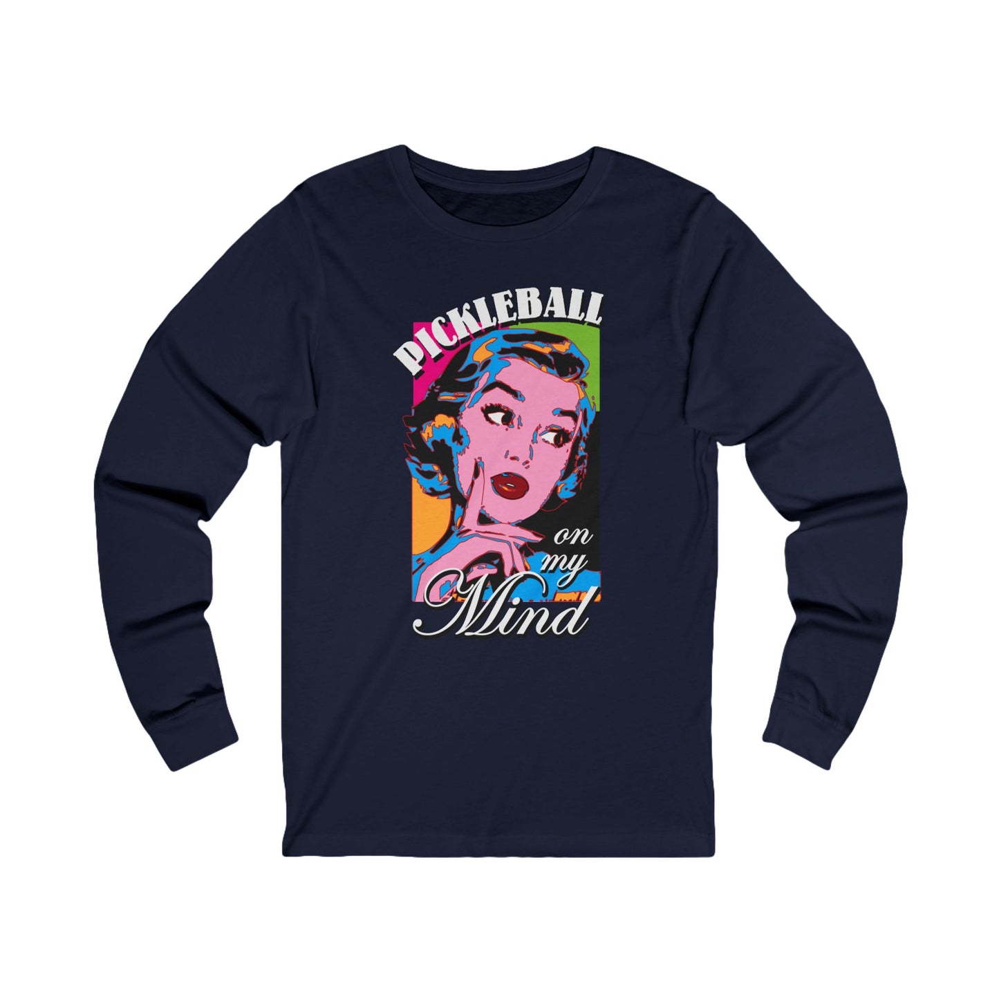 PICKLEBALL ON MY MIND Unisex Jersey Long Sleeve Tee