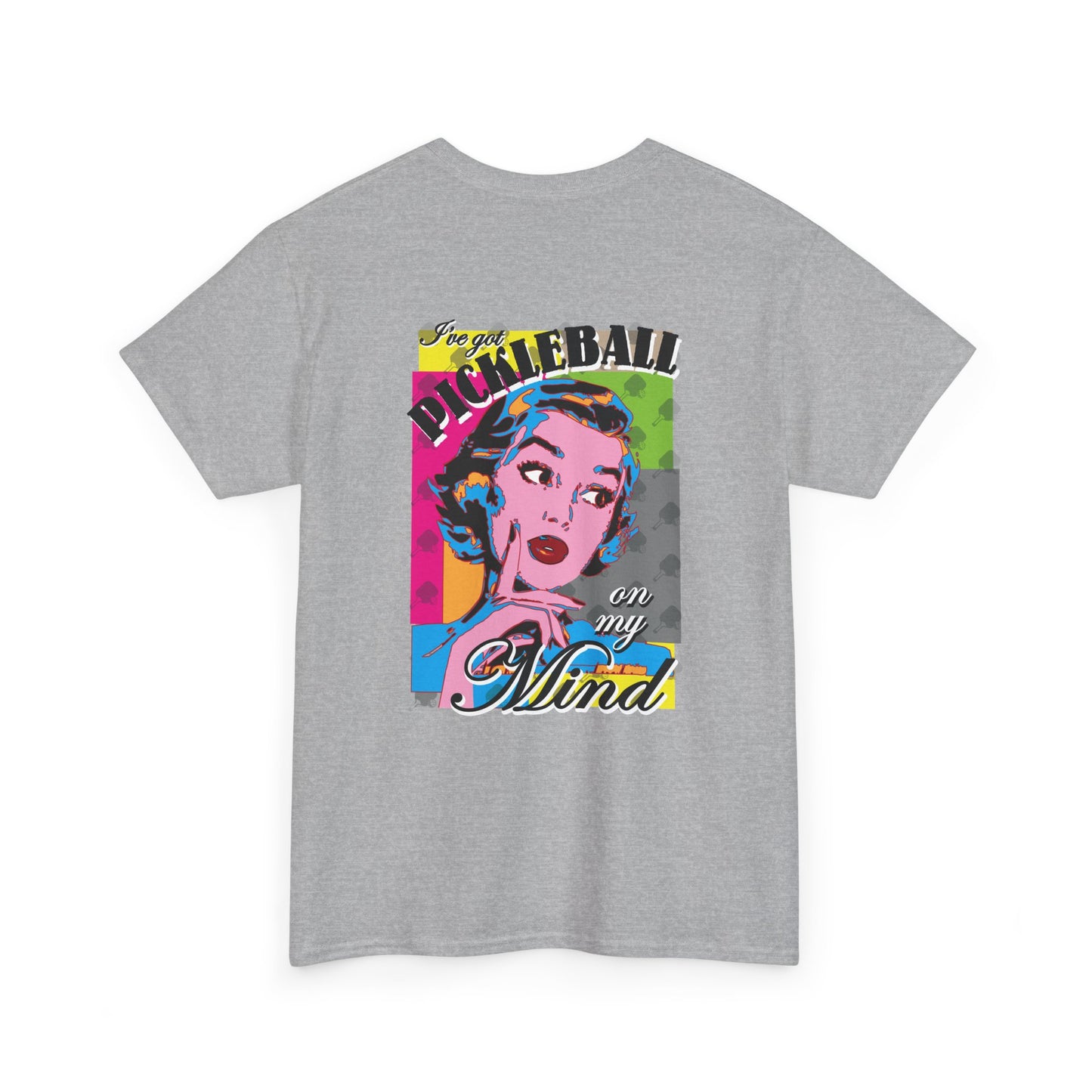 PICKLEBALL ON MY MIND Unisex Heavy Cotton Tee Graphic On Back