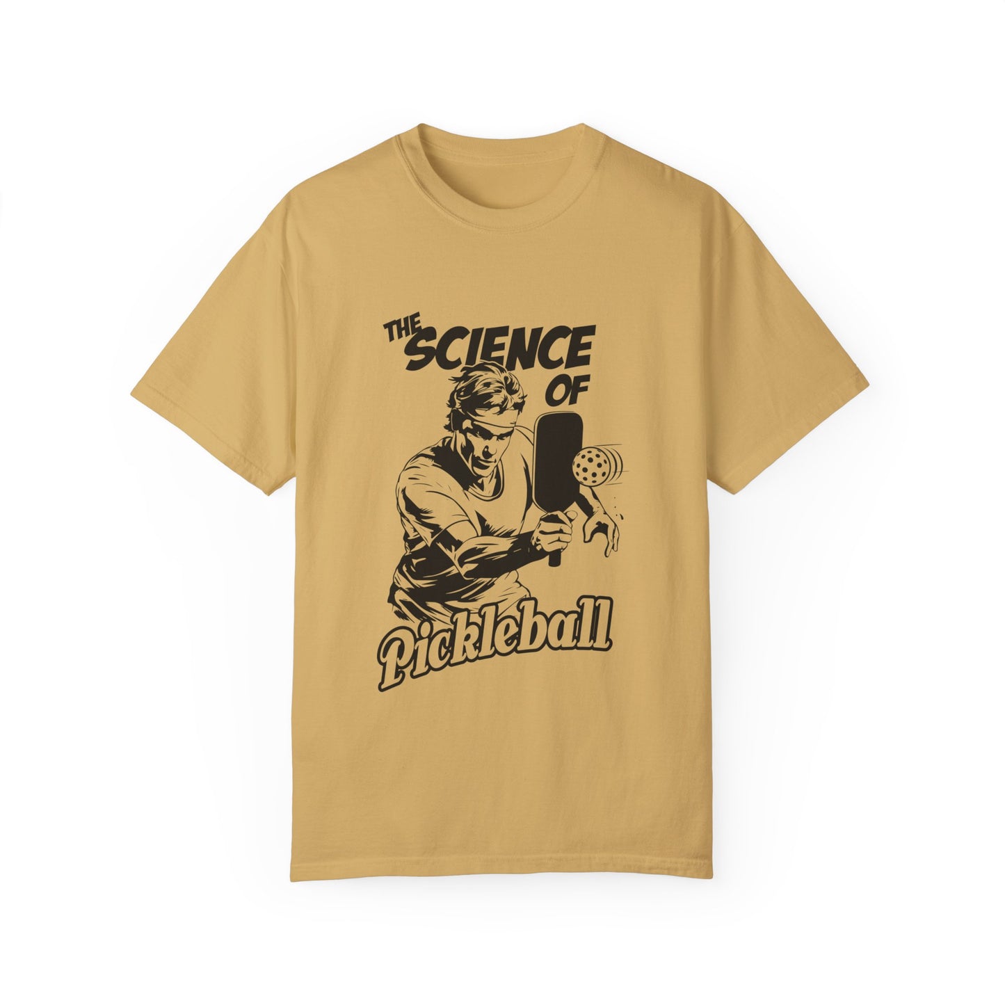 THE SCIENCE OF PICKLEBALL Unisex Garment-Dyed T-shirt