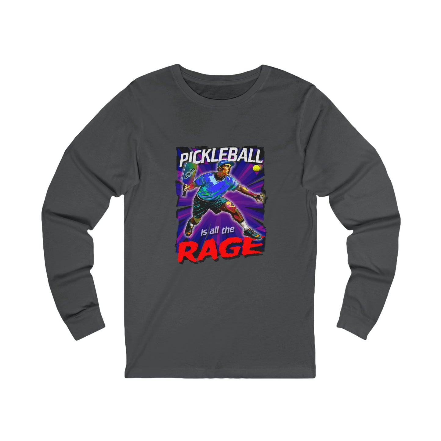 PICKLEBALL IS ALL THE RAGE Unisex Jersey Long Sleeve Tee