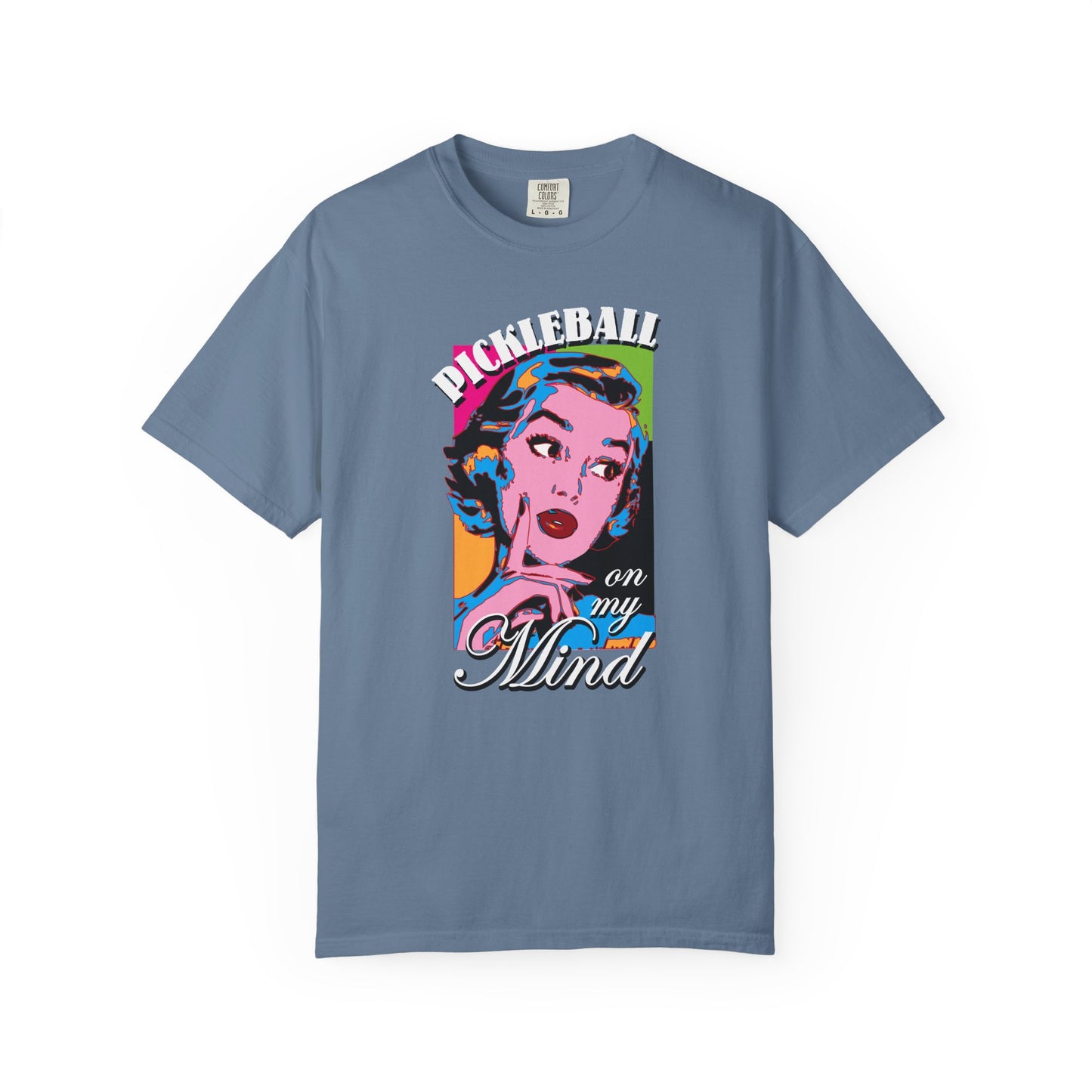 PICKLEBALL ON MY MIND Unisex Garment-Dyed T-shirt