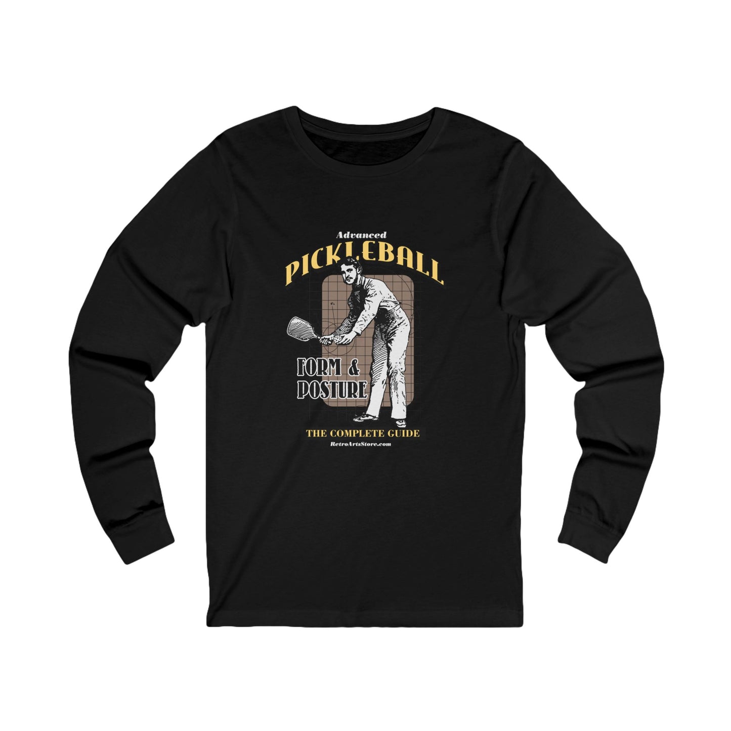 ADVANCED PICKLEBALL FORM & POSTURE Unisex Jersey Long Sleeve Tee