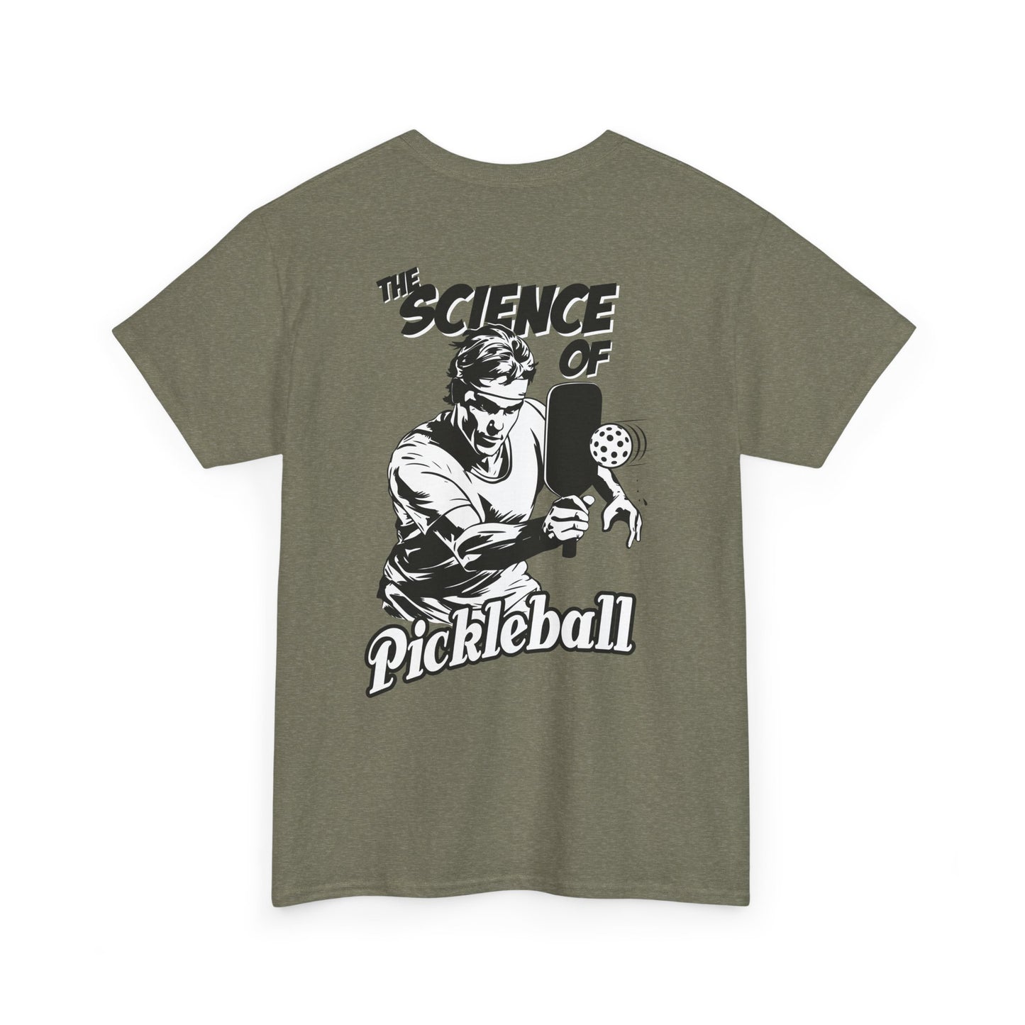 THE SCIENCE OF PICKLEBALL Unisex Heavy Cotton Tee Graphic On Back