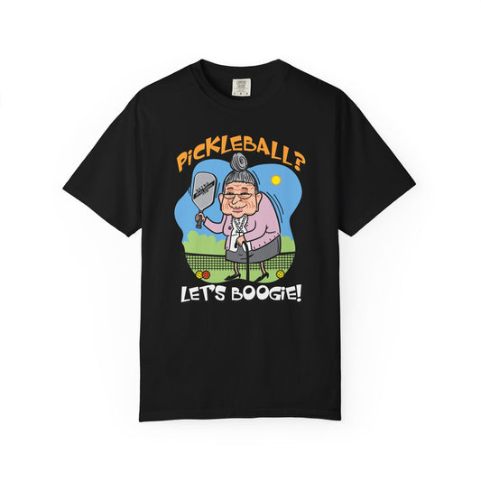 PICKLEBALL LET'S BOOGIE Unisex Garment-Dyed T-shirt
