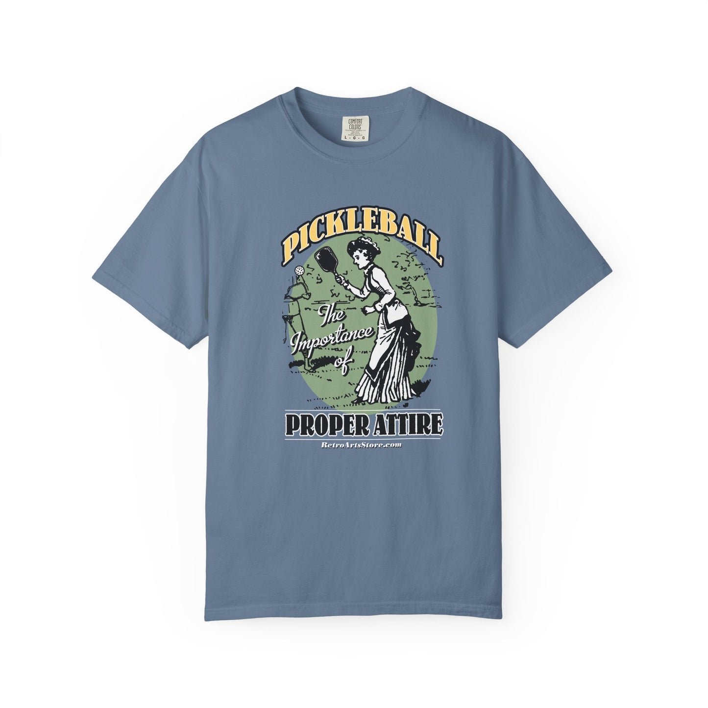 THE IMPORTANCE OF PROPER ATTIRE Unisex Garment-Dyed T-shirt