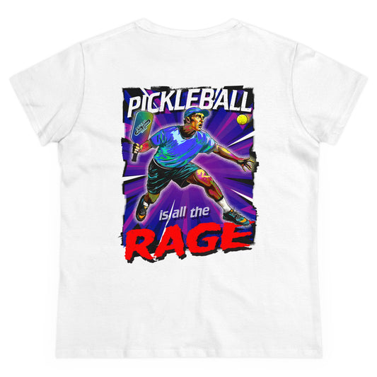 PICKLEBALL IS ALL THE RAGE - Midweight Cotton Women's Tee