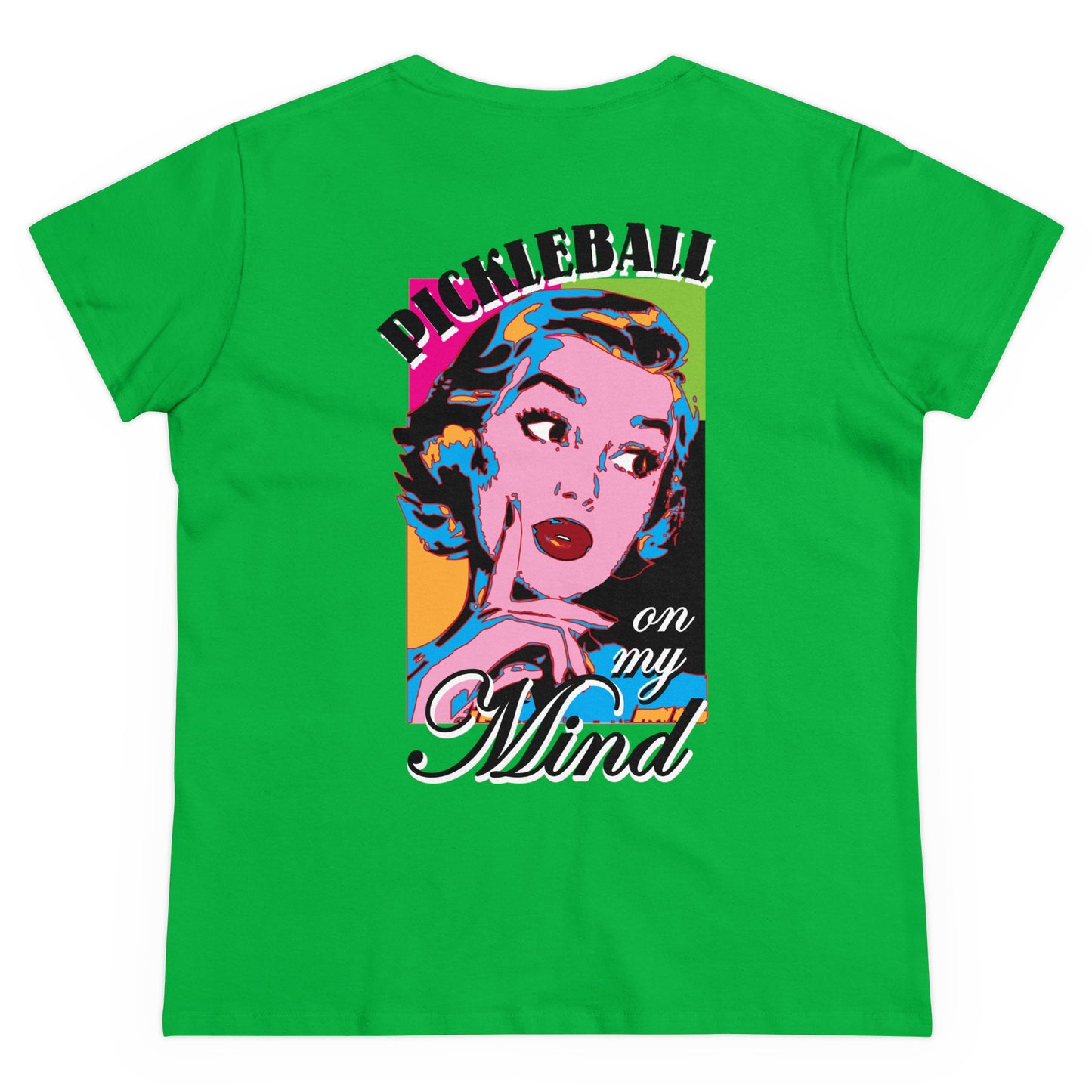 PICKLEBALL ON MY MIND Graphic on BACK Midweight Cotton Women's Tee