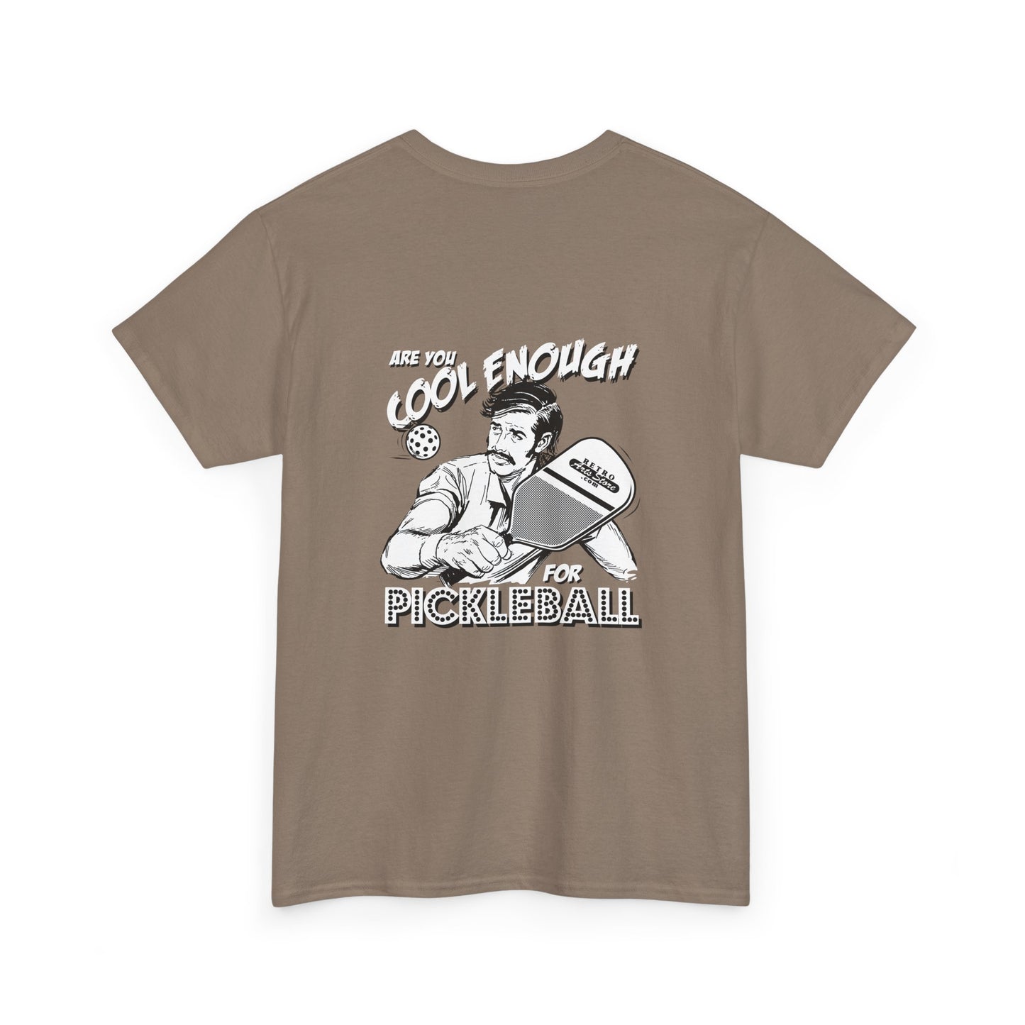 ARE YOU COOL ENOUGH FOR PICKLEBALL Unisex Heavy Cotton Tee Graphic On Back