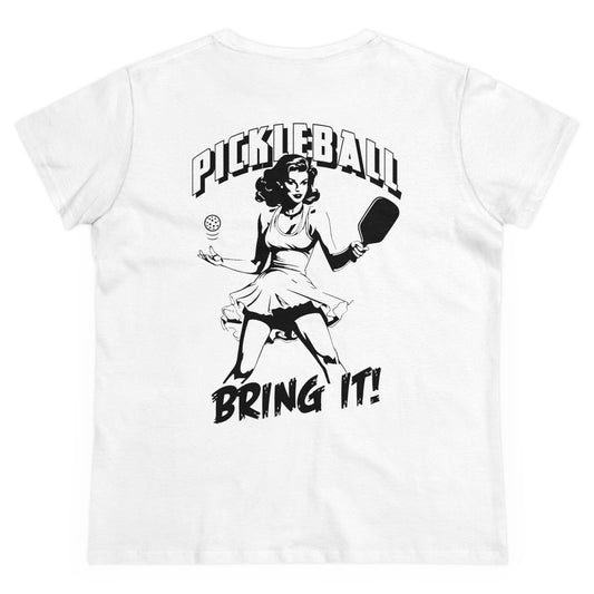 BRING IT - Graphic on BACK Midweight Cotton Women's Tee