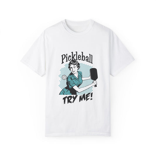 TRY ME Unisex Garment-Dyed T-shirt