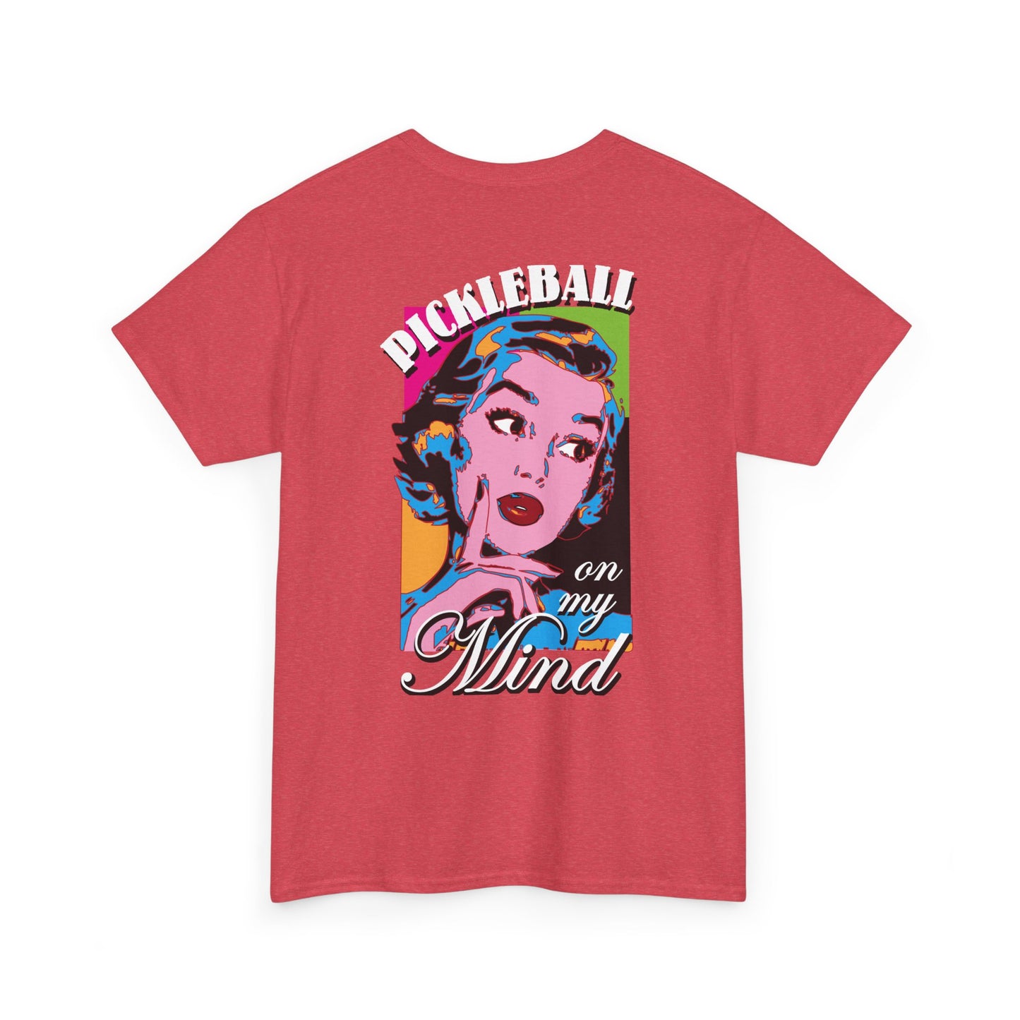 PICKLEBALL ON MY MIND   Unisex Cotton Tee Graphic On Back