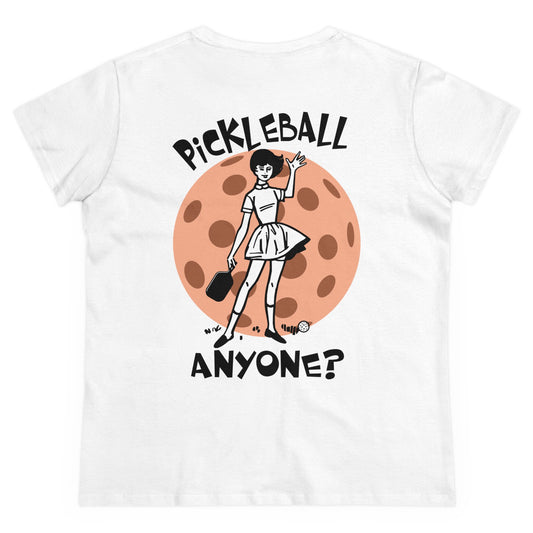 PICKLEBALL ANYONE - Graphic on BACK Midweight Cotton Women's Tee