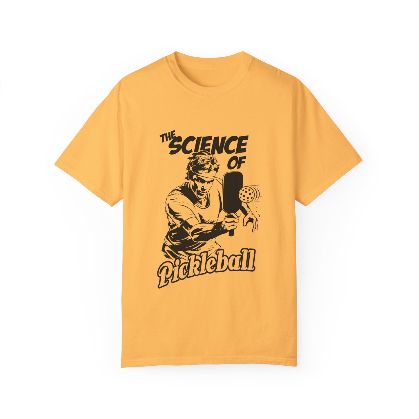 THE SCIENCE OF PICKLEBALL Unisex Garment-Dyed T-shirt