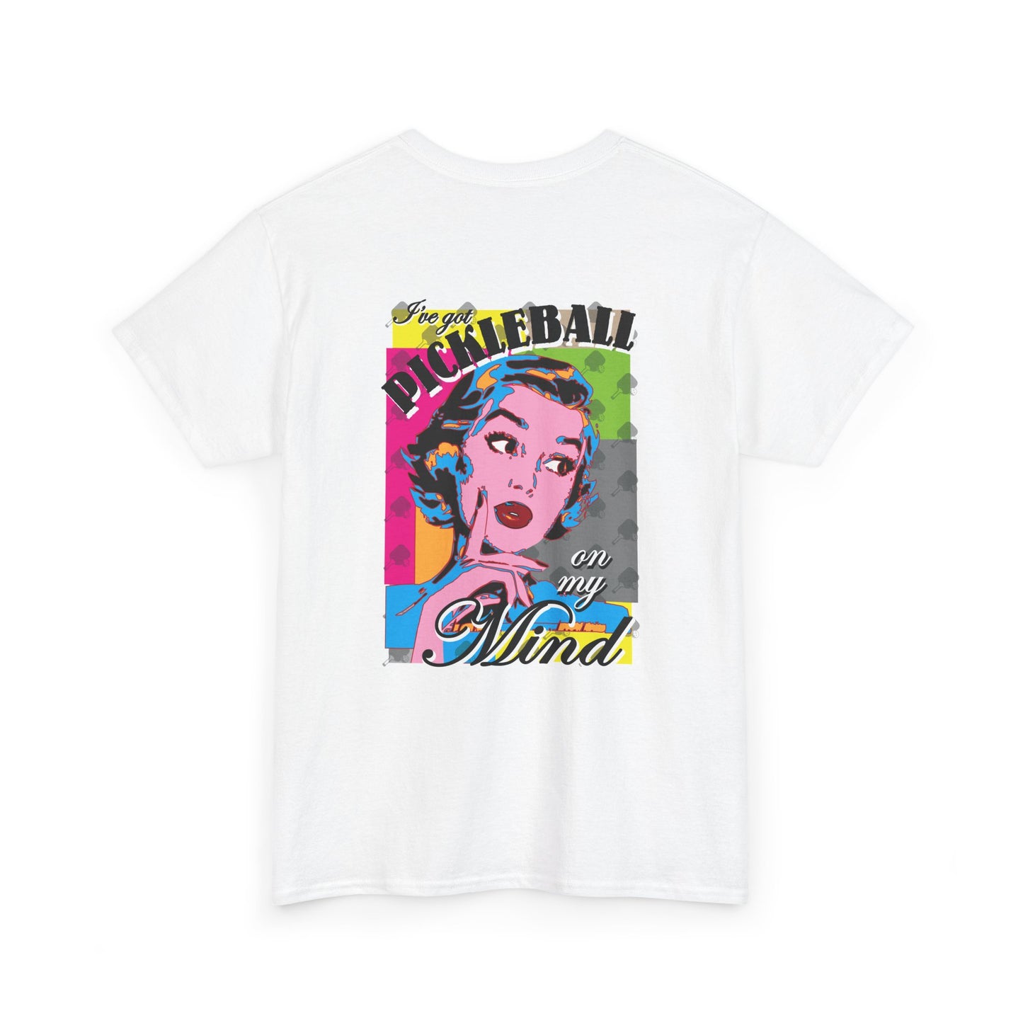 PICKLEBALL ON MY MIND Unisex Cotton Tee Graphic 2 On Back