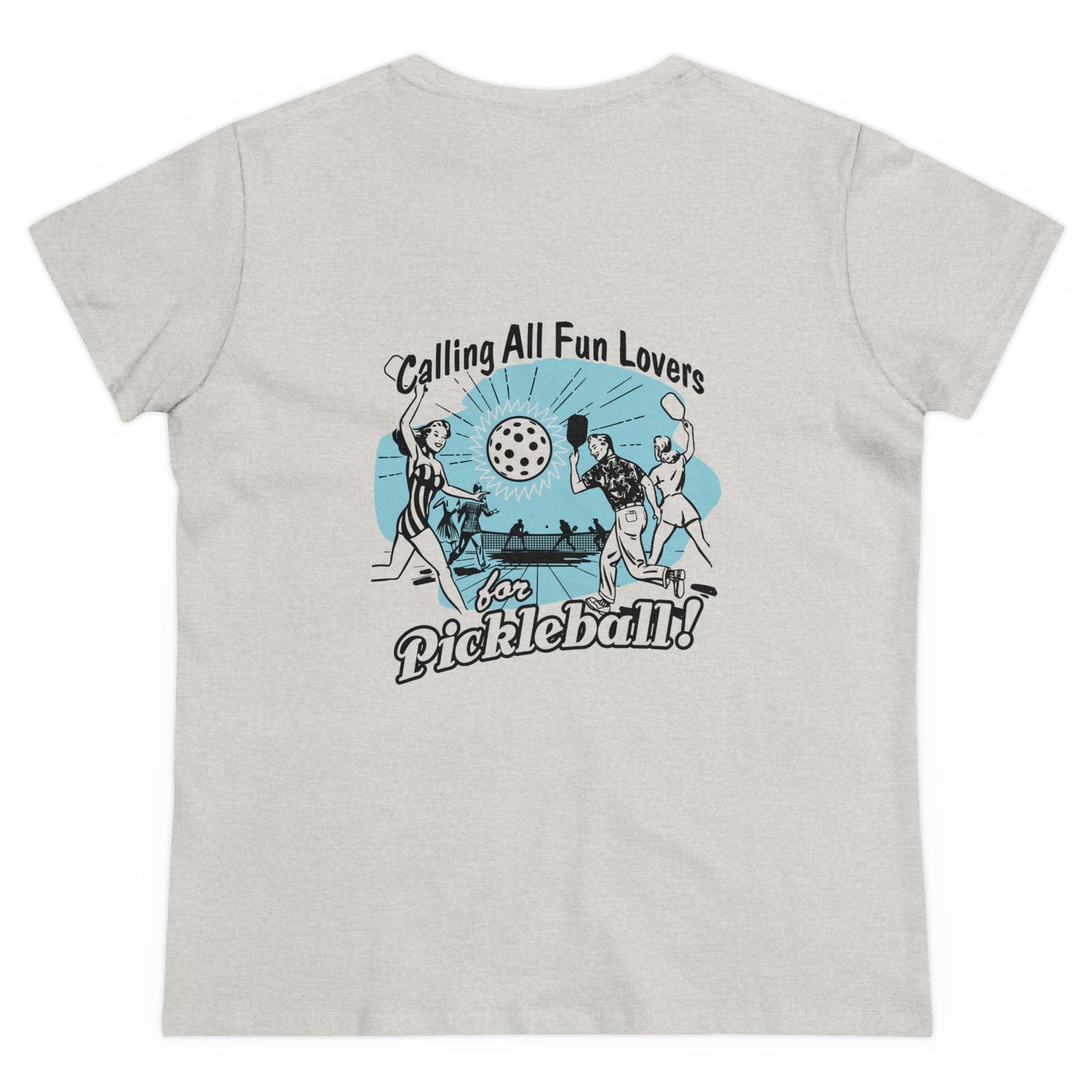 CALLING ALL FUN LOVERS Midweight Cotton Women's Tee Graphic On Back