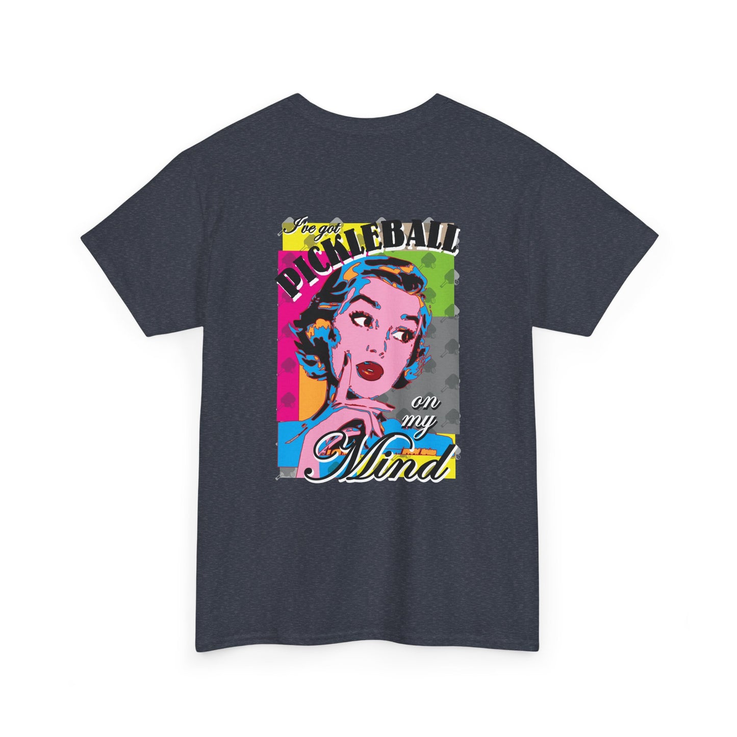 PICKLEBALL ON MY MIND Unisex Cotton Tee Graphic 2 On Back