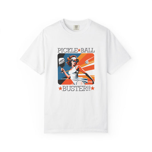 PICKLEBALL BUSTER  Unisex Garment-Dyed T-shirt