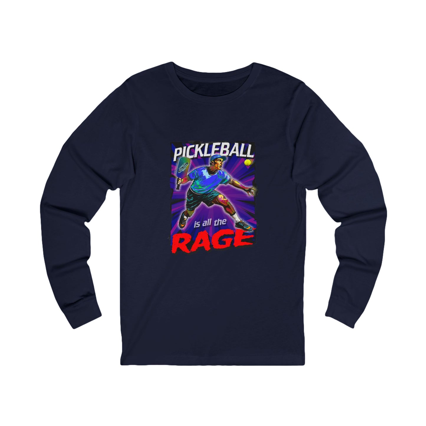 PICKLEBALL IS ALL THE RAGE Unisex Jersey Long Sleeve Tee