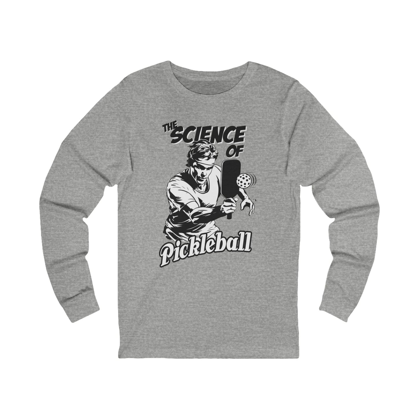 THE SCIENCE OF PICKLEBALL Unisex Jersey Long Sleeve Tee