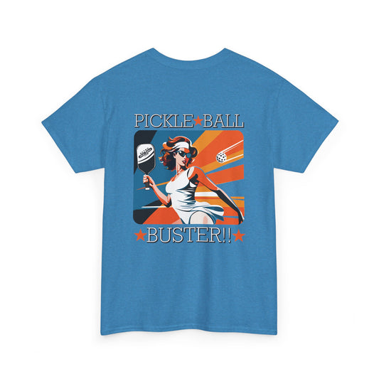 PICKLEBALL BUSTER Unisex Cotton Tee Graphic On Back