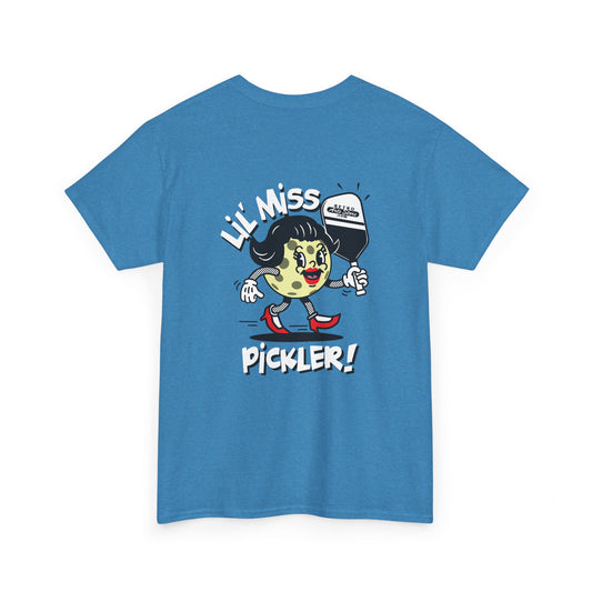 LIL MISS PICKLER   Unisex Heavy Cotton Tee Graphic On Back