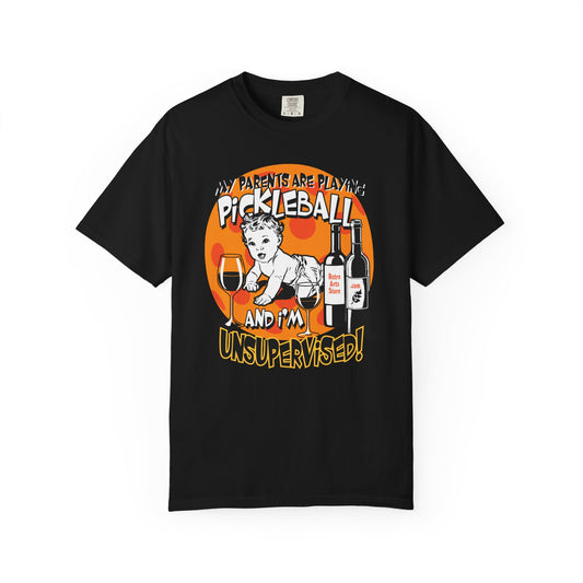 MY PARENTS ARE PLAYING PICKLEBALL Unisex Garment-Dyed T-shirt